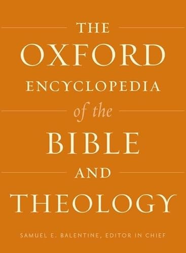 Stock image for The Oxford Encyclopedia of the Bible and Theology (Oxford Encyclopedias of the Bible) for sale by Books Unplugged