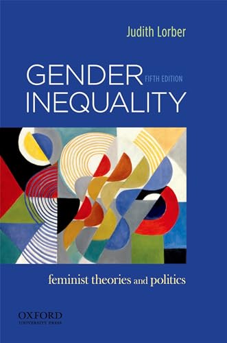 Beispielbild fr Gender Inequality: Feminist Theories and Politics zum Verkauf von BooksRun