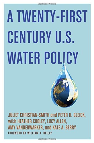 Stock image for A Twenty-First Century U.S. Water Policy for sale by BooksRun