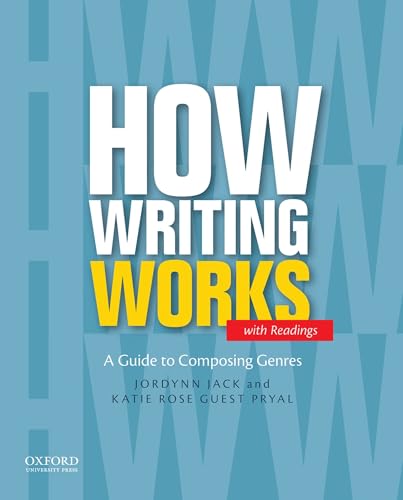 Imagen de archivo de How Writing Works : A Guide to Composing Genres a la venta por Better World Books