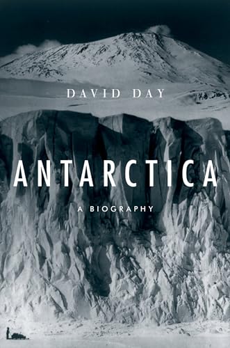 Stock image for Antarctica: A Biography for sale by ThriftBooks-Atlanta