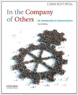 Imagen de archivo de INSTRUCTOR'S MANUAL/TEST BANK TO ACCOMPANY IN THE COMPANY OF OTHER, AN INTRODUCTION TO COMMUNICATION. a la venta por Cambridge Rare Books