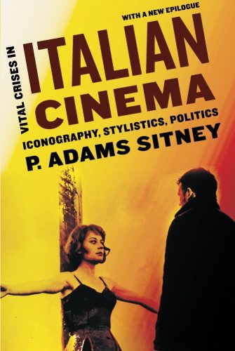 9780199862177: Vital Crises in Italian Cinema: Iconography, Stylistics, Politics