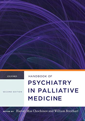 Stock image for Handbook of Psychiatry in Palliative Medicine (Oxford Handbooks) for sale by GoldBooks