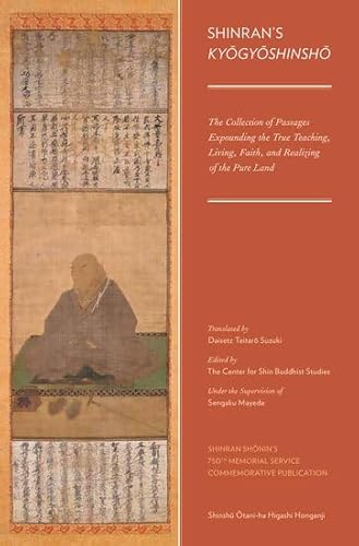 9780199863105: Shinran's Kyogyoshinsho: The Collection of Passages Expounding the True Teaching, Living, Faith, and Realizing of the Pure Land