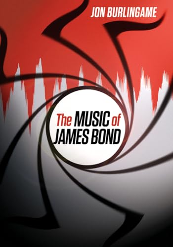 Stock image for The Music of James Bond for sale by HPB Inc.