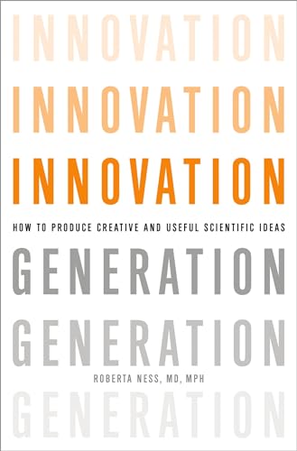 Stock image for Innovation Generation: How to Produce Creative and Useful Scientific Ideas for sale by SecondSale