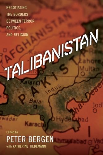 Imagen de archivo de Talibanistan: Negotiating the Borders Between Terror, Politics, and Religion a la venta por SecondSale