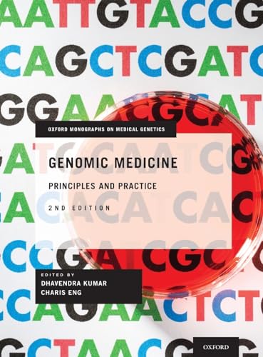 Stock image for Genomic Medicine: Principles and Practice (Oxford Monographs on Medical Genetics) for sale by BOOKWEST