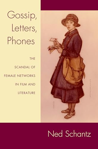 Stock image for Gossip, Letters, Phones: The Scandal of Female Networks in Film and Literature for sale by Chiron Media