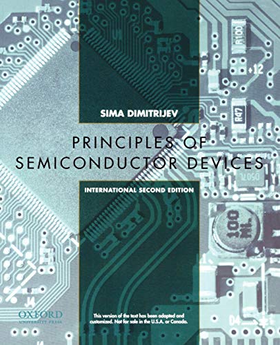9780199896349: Principles of Semiconductor Devices: International Second Edition (The Oxford Series in Electrical and Computer Engineering)