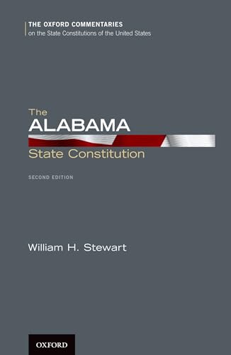 9780199896394: Alabama State Constitution (Oxford Commentaries on the State Constitutions of the United States)