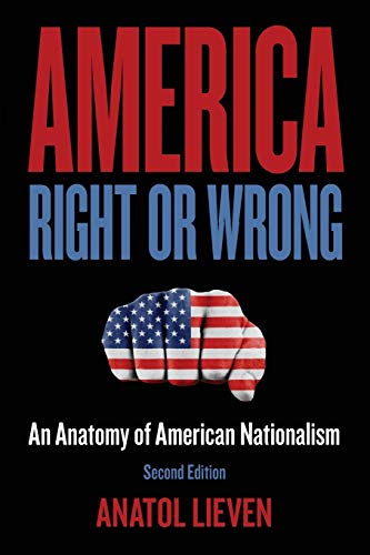 Stock image for America Right or Wrong: An Anatomy of American Nationalism for sale by Goodwill