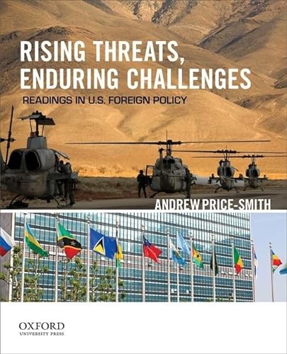 Stock image for Rising Threats, Enduring Challenges: Readings in U.S. Foreign Policy for sale by SecondSale