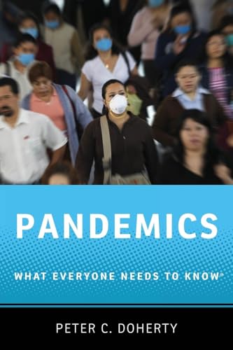 9780199898121: Pandemics What Everyone Needs to Know
