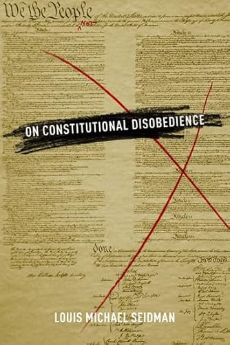 Stock image for On Constitutional Disobedience for sale by Better World Books