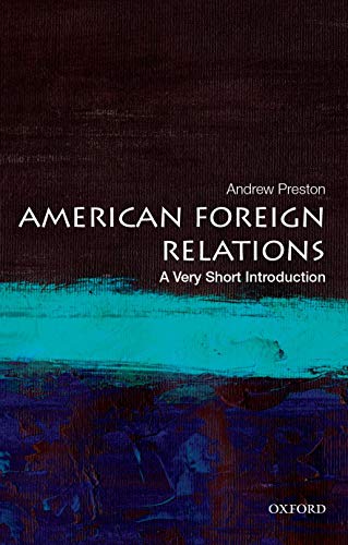 Beispielbild fr American Foreign Relations: A Very Short Introduction (Very Short Introductions) zum Verkauf von Books From California