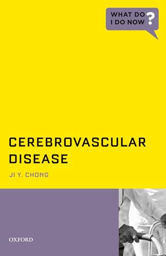 9780199907878: Cerebrovascular Disease (What Do I Do Now)