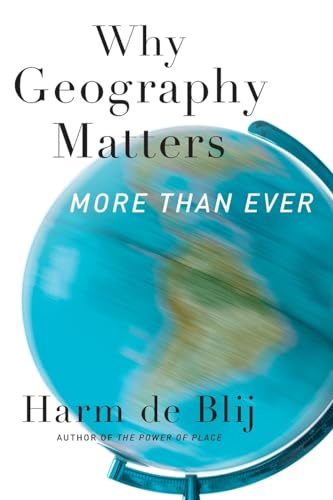 Imagen de archivo de Why Geography Matters: More Than Ever a la venta por SecondSale