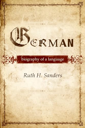Imagen de archivo de German: Biography Of A Language a la venta por Chiron Media