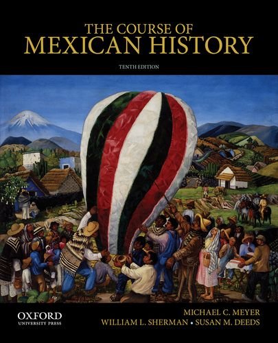 Beispielbild fr The Course of Mexican History zum Verkauf von SecondSale