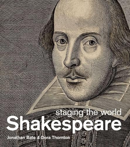 Imagen de archivo de Shakespeare: Staging the World - SIGNED FIRST EDITION HARDBACK a la venta por THE BOOKSNIFFER