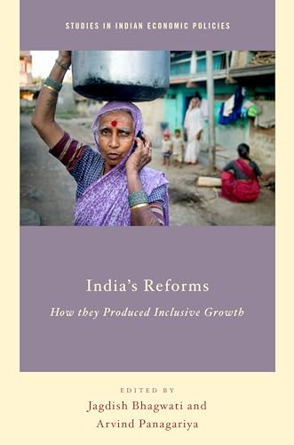 Beispielbild fr India's Reforms: How they Produced Inclusive Growth Studies in Indian Economic Policies zum Verkauf von BargainBookStores