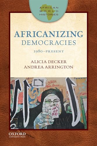 Imagen de archivo de Africanizing Democracies, 1980-Present a la venta por Blackwell's