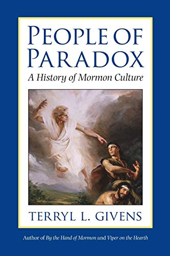 Beispielbild fr People of Paradox: A History of Mormon Culture zum Verkauf von Books From California