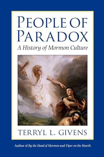 9780199915989: People of Paradox: A History Of Mormon Culture