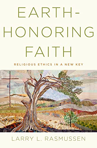 9780199917006: Earth-honoring Faith: Religious Ethics in a New Key