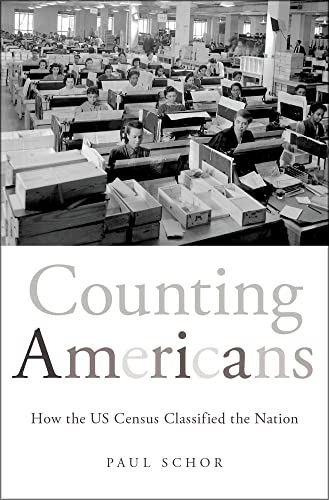 Beispielbild fr Counting Americans: How the Us Census Classified the Nation zum Verkauf von ThriftBooks-Dallas