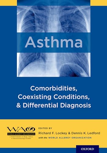 Imagen de archivo de Asthma: Comorbidities, Coexisting Conditions, and Differential Diagnosis a la venta por BookHolders