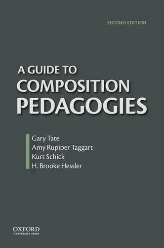 Beispielbild fr A Guide To Composition Pedagogies. Second edition. zum Verkauf von Antiquariaat Ovidius