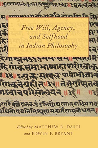 Imagen de archivo de Free Will, Agency, and Selfhood in Indian Philosophy a la venta por Book Deals