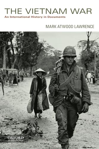 Stock image for The Vietnam War: An International History in Documents for sale by Goodwill Industries