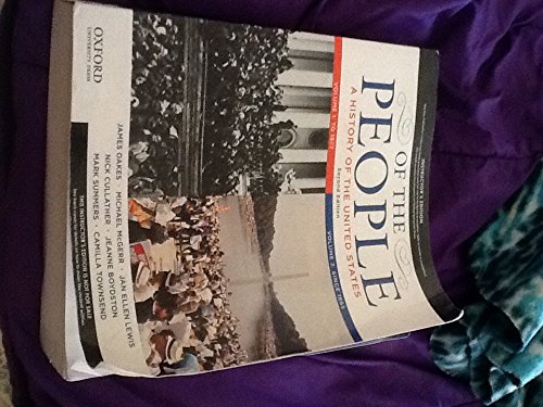 Imagen de archivo de Of the People: A History of the United States, Volume 1: To 1877 a la venta por Textbookplaza