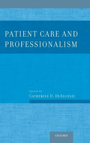 Imagen de archivo de Patient Care and Professionalism a la venta por Better World Books