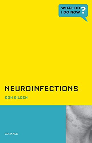 Imagen de archivo de Neuroinfections (What Do I Do Now? ) a la venta por Chiron Media
