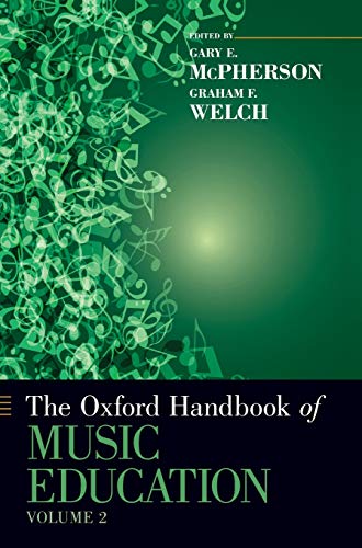 Imagen de archivo de Oxford Handbook of Music Education, Volume 2 (Oxford Handbooks) a la venta por Bahamut Media