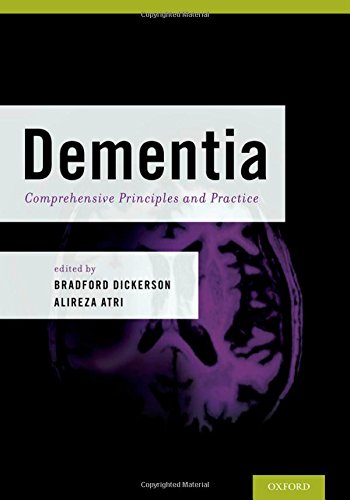 9780199928453: Dementia: Comprehensive Principles and Practices