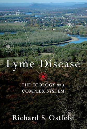 Imagen de archivo de Lyme Disease: The Ecology of a Complex System a la venta por Conover Books