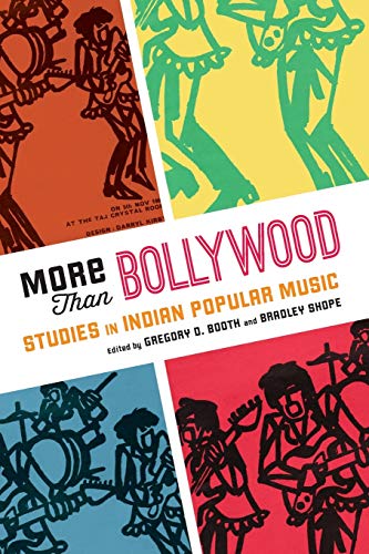 Imagen de archivo de More Than Bollywood: Studies in Indian Popular Music a la venta por Housing Works Online Bookstore
