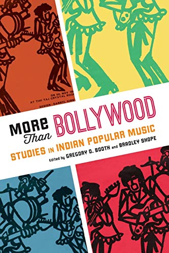 Stock image for More Than Bollywood: Studies in Indian Popular Music for sale by Housing Works Online Bookstore