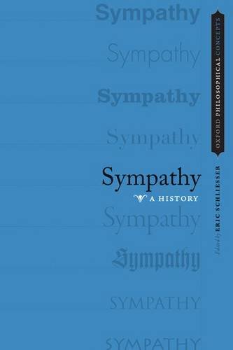 9780199928873: Sympathy: A History (Oxford Philosophical Concepts)