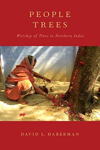 Beispielbild fr People Trees: Worship of Trees in Northern India zum Verkauf von Chiron Media
