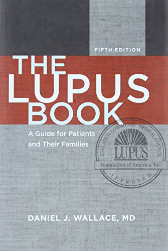 Stock image for The Lupus Book : A Guide for Patients and Their Families for sale by Better World Books