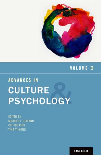 Stock image for Advances in Culture and Psychology: Volume 3 for sale by Housing Works Online Bookstore