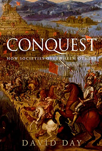 Beispielbild fr Conquest: How Societies Overwhelm Others zum Verkauf von WorldofBooks