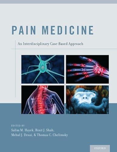 Stock image for Pain Medicine: An Interdisciplinary Case-Based Approach for sale by HPB-Red